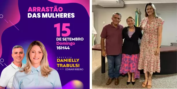 SÃO ROBERTO: PREFEITA DANIELLY E DEPUTADA IRACEMA VALE COMANDARÃO ARRASTÃO DAS MULHERES